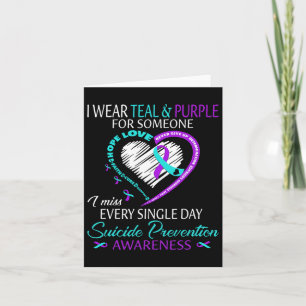 I Wear Teal And Purple For Someone Heart Suicide P Card