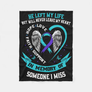 I Wear Teal And Purple For Someone I Miss Suicide Fleece Blanket