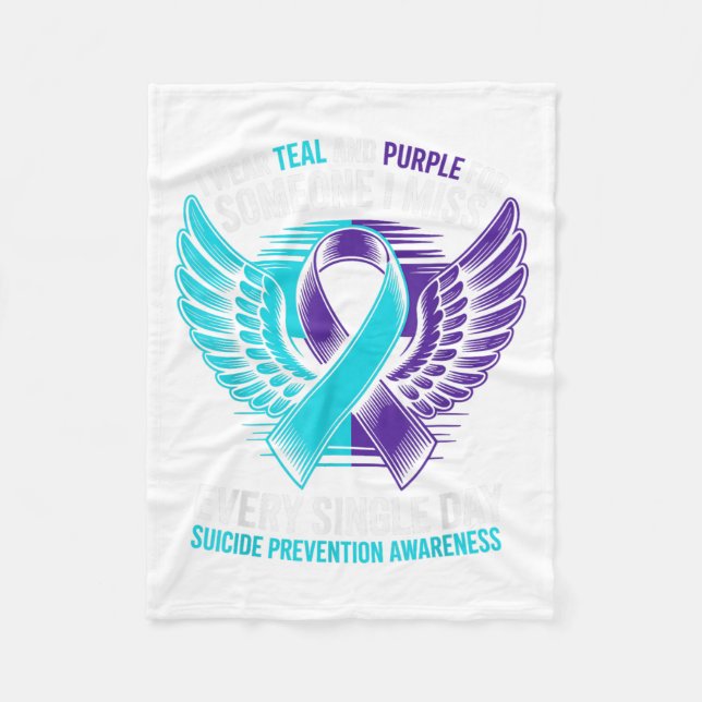 I Wear Teal And Purple For Someone Suicide Awarene Fleece Blanket (Front)