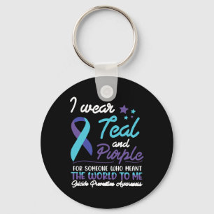 I Wear Teal And Purple For Someone Who Meant The W Keychain
