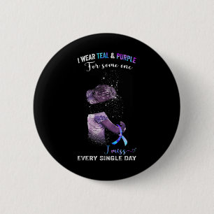 I Wear Teal And Purple For Suicide Prevention Awar 2 Inch Round Button