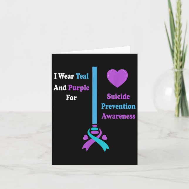 I Wear Teal And Purple For Suicide Prevention Awar Card (Front)