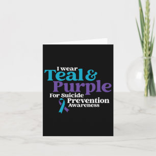 I Wear Teal And Purple For Suicide Prevention Awar Card