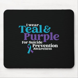 I Wear Teal And Purple For Suicide Prevention Awar Mouse Pad