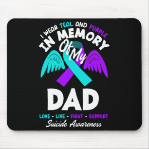 I Wear Teal And Purple In Memory Of My Dad Design Mouse Pad