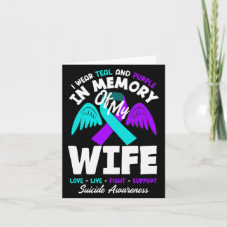I Wear Teal And Purple In Memory Of My Wife Card