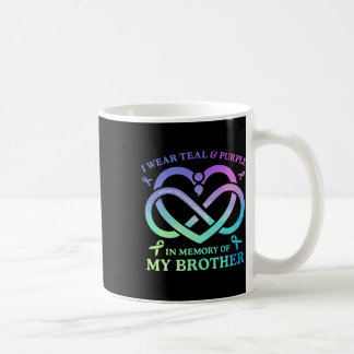 I Wear Teal And Purple Memory Of My Brother Suicid Coffee Mug
