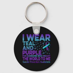 I Wear Teal And Purple Ribbon Suicide Prevention A Keychain