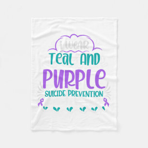 I Wear Teal And Purple Suicide Prevention Awarenes Fleece Blanket