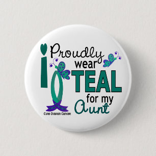 I Wear Teal For My Aunt 27 Ovarian Cancer 2 Inch Round Button