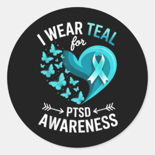 I Wear Teal For Ptsd Awareness Heart Butterfly Classic Round Sticker