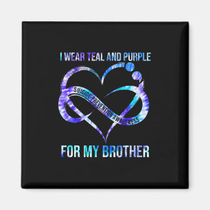 I Wear Teal Purple For Brother Suicide Prevention Magnet