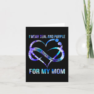 I Wear Teal Purple For Mom Suicide Prevention Awar Card