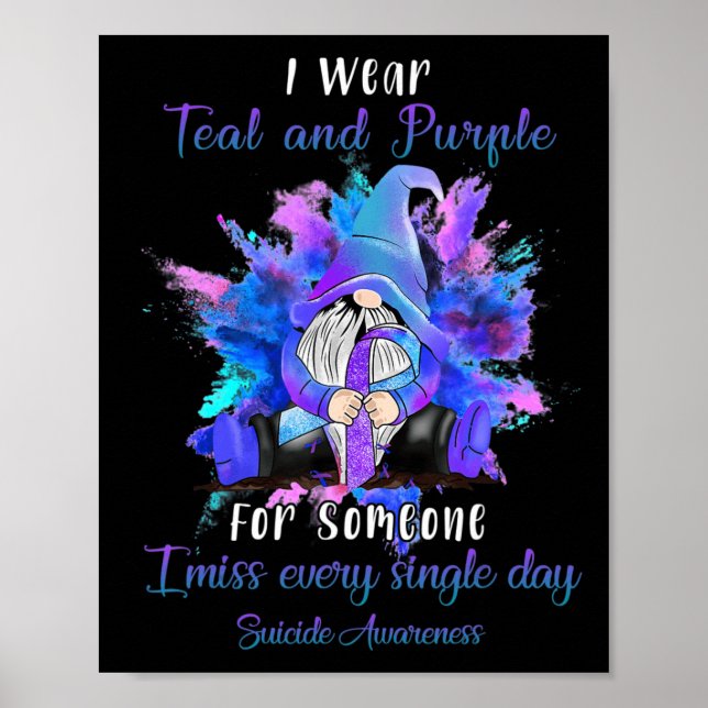 I Wear Teal Purple For Someone Gnome Suicide Aware Poster (Front)