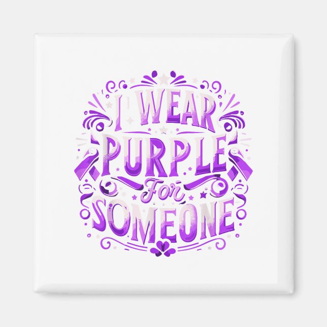 I Wear Teal Purple For Someone I Miss Suicide Awar Magnet (Front)