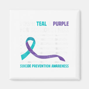 I Wear Teal Purple For Someone I Miss Suicide Awar Magnet