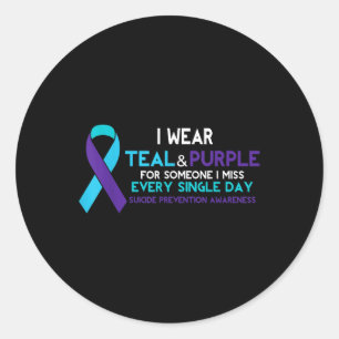 I Wear Teal Purple For Someone Suicide Prevention Classic Round Sticker