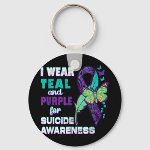 I Wear Teal Purple For Suicide Awareness You Women Keychain