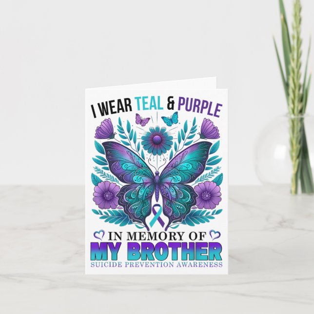 I Wear Teal Purple In Memory Of My Brother Suicide Card (Front)