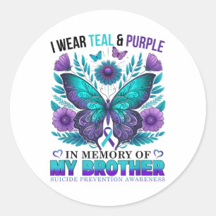 I Wear Teal Purple In Memory Of My Brother Suicide Classic Round Sticker
