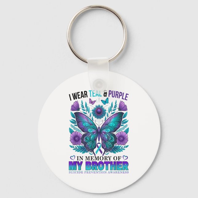 I Wear Teal Purple In Memory Of My Brother Suicide Keychain (Front)
