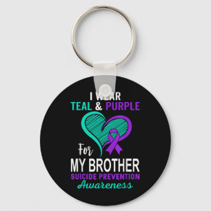 I Wear Teal Purple In Memory Of My Brother Suicide Keychain