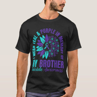 I Wear Teal Purple In Memory Of My Brother Suicide T-Shirt