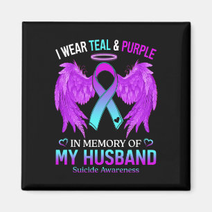 I Wear Teal Purple In Memory Of My Husband Suicide Magnet