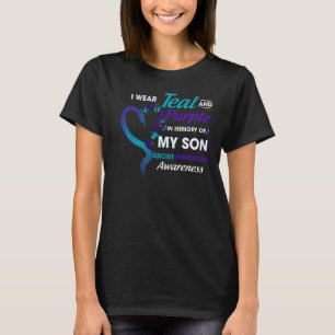I Wear Teal & Purple In Memory Of My Son Suicide P T-Shirt