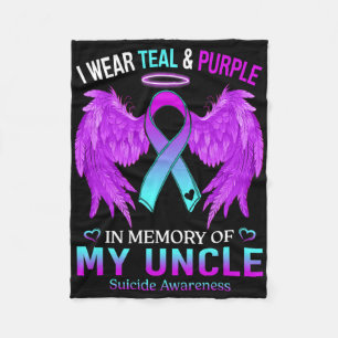 I Wear Teal Purple In Memory Of Uncle Suicide Awar Fleece Blanket