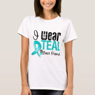 I Wear Teal Ribbon For My Best Friend T-Shirt
