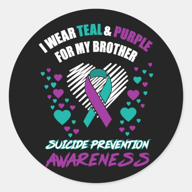 I Wear Tealandpurple For My Brother Suicide Preven Classic Round Sticker (Front)
