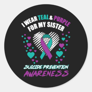 I Wear Tealandpurple For My Sister Suicide Prevent Classic Round Sticker