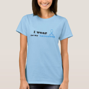 I wear this for my daughter T-Shirt