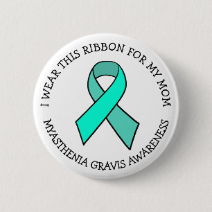 I Wear this Ribbon for my Mom MG Button