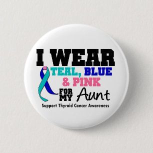 I Wear Thyroid Cancer Ribbon For My Aunt 2 Inch Round Button