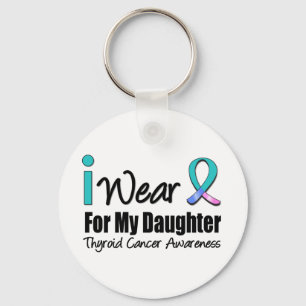 I Wear Thyroid Cancer Ribbon For My Daughter Keychain