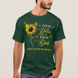 I Wear Yellow For My Dad Sarcoma Cancer Awareness T-Shirt