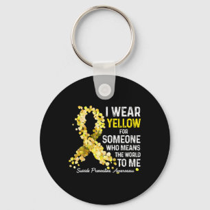 I Wear Yellow For Someone Miss Suicide Prevention Keychain