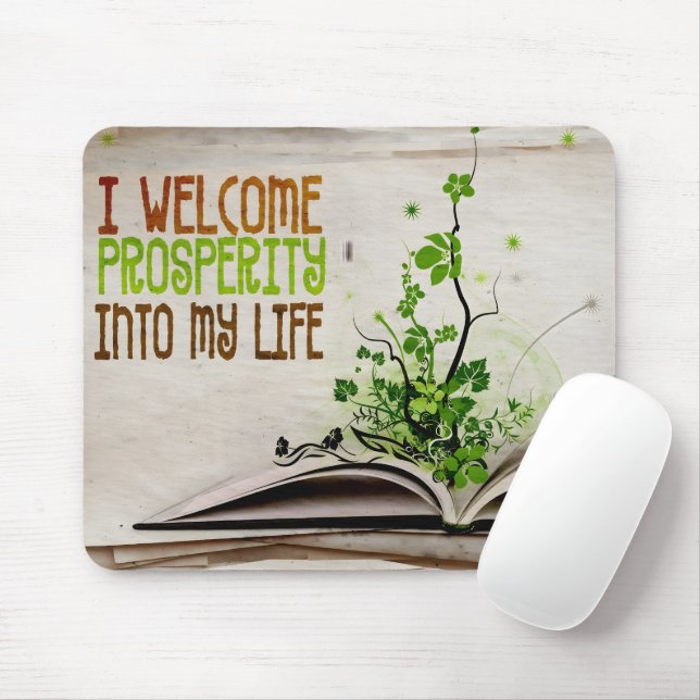 "I welcome prosperity" Motivation Affirmation Mouse Pad (With Mouse)