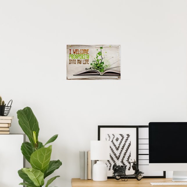 "I welcome prosperity" Motivation Affirmation Poster (Home Office)