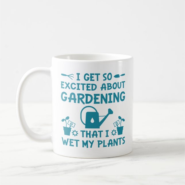 I Wet My Plants Coffee Mug (Left)