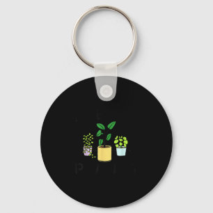I Wet My Plants _ Gardening Gift Gardener  Keychain