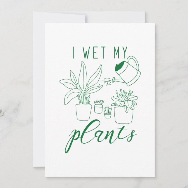 I Wet My Plants Thank You Card (Front)