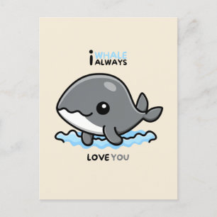 "I Whale Always Love You" card