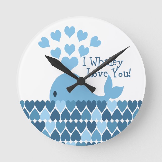 I Whaley Love You! Blue Round Clock (Front)