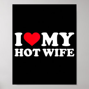 I Wife Red Heart Wife Poster