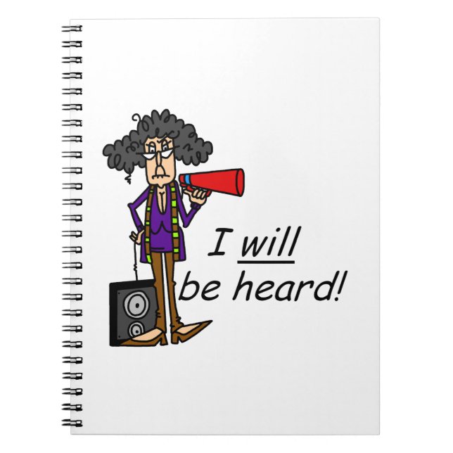 I WILL Be Heard Notebook (Front)