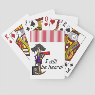 I WILL Be Heard Playing Cards