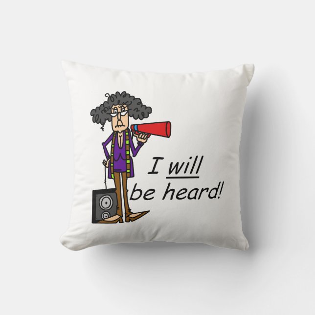 I WILL Be Heard Throw Pillow (Front)